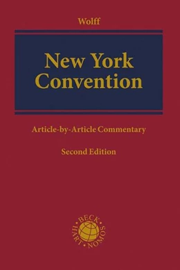 Abbildung von Wolff | New York Convention | 2. Auflage | 2019 | beck-shop.de