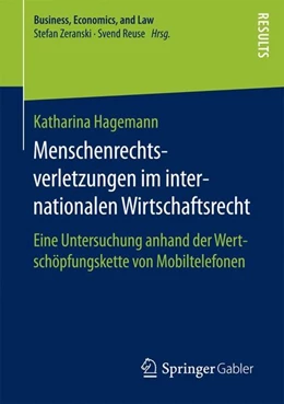 Abbildung von Hagemann | Menschenrechtsverletzungen im internationalen Wirtschaftsrecht | 1. Auflage | 2017 | beck-shop.de