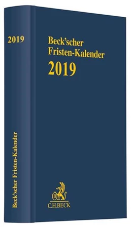 Abbildung von Beck'scher Fristen-Kalender 2019 | 1. Auflage | 2018 | beck-shop.de