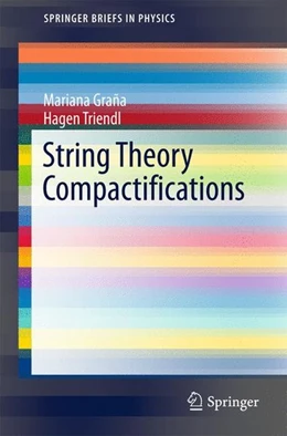 Abbildung von Graña / Triendl | String Theory Compactifications | 1. Auflage | 2017 | beck-shop.de