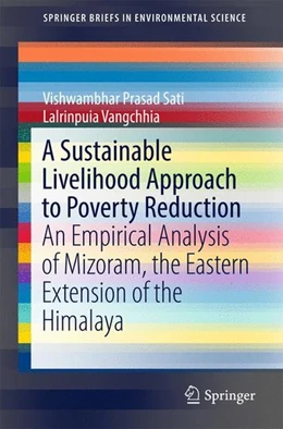 Abbildung von Sati / Vangchhia | A Sustainable Livelihood Approach to Poverty Reduction | 1. Auflage | 2016 | beck-shop.de