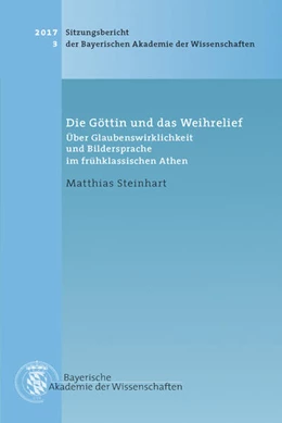 Abbildung von Steinhart, Matthias | Die Göttin und das Weihrelief | 1. Auflage | 2017 | Heft 2017/3 | beck-shop.de