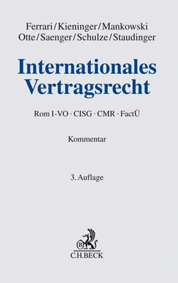 Abbildung von Ferrari / Kieninger | Internationales Vertragsrecht | 3. Auflage | 2018 | beck-shop.de