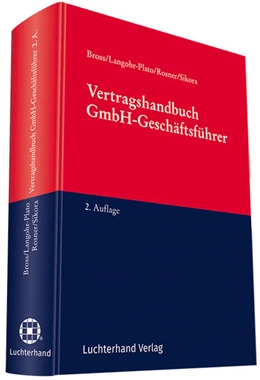 Abbildung von Bross (Hrsg.) | Vertragshandbuch GmbH-Geschäftsführer | 2. Auflage | 2027 | beck-shop.de