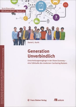 Abbildung von Kurth | Generation Unverbindlich | 1. Auflage | 2017 | beck-shop.de