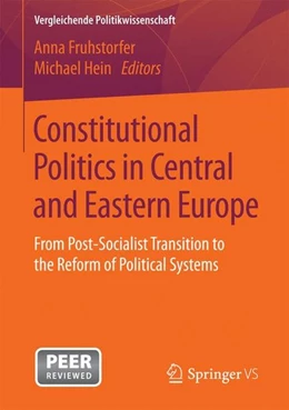 Abbildung von Fruhstorfer / Hein | Constitutional Politics in Central and Eastern Europe | 1. Auflage | 2016 | beck-shop.de