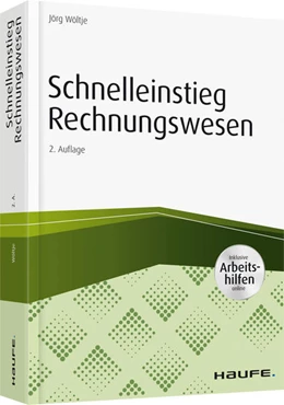Abbildung von Wöltje | Schnelleinstieg Rechnungswesen - inkl. Arbeitshilfen online | 2. Auflage | 2017 | beck-shop.de