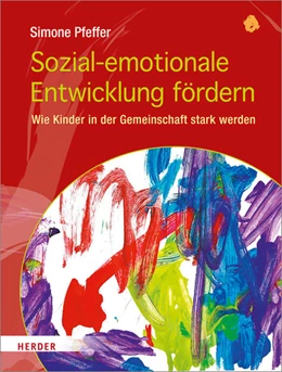Abbildung von Pfeffer | Sozial-emotionale Entwicklung fördern | 1. Auflage | 2017 | beck-shop.de
