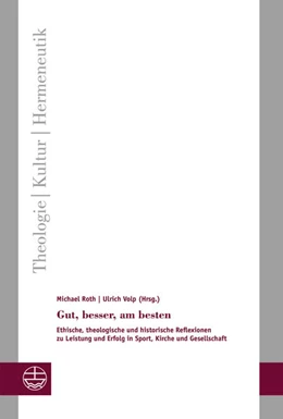 Abbildung von Roth / Volp | Gut, besser, am besten | 1. Auflage | 2016 | beck-shop.de
