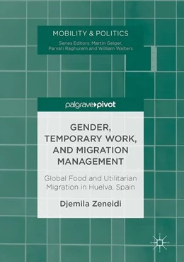 Abbildung von Zeneidi | Gender, Temporary Work, and Migration Management | 1. Auflage | 2017 | beck-shop.de