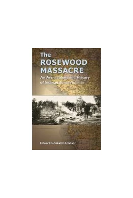Abbildung von González-Tennant | The Rosewood Massacre | 1. Auflage | 2018 | beck-shop.de