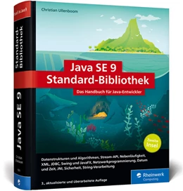 Abbildung von Ullenboom | Java SE 9 Standard-Bibliothek | 3. Auflage | 2017 | beck-shop.de