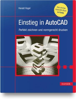 Abbildung von Vogel | Einstieg in AutoCAD | 1. Auflage | 2020 | beck-shop.de