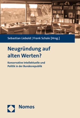 Abbildung von Liebold / Schale | Neugründung auf alten Werten? | 1. Auflage | 2017 | beck-shop.de