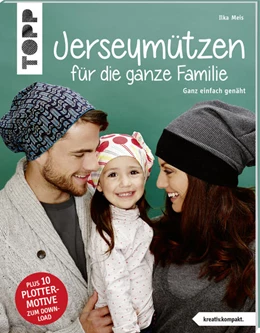 Abbildung von Meis | Jerseymützen für die ganze Familie (kreativ.kompakt.) | 1. Auflage | 2017 | beck-shop.de