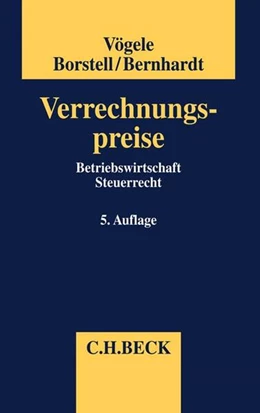 Abbildung von Vögele / Borstell | Verrechnungspreise | 5. Auflage | 2020 | beck-shop.de