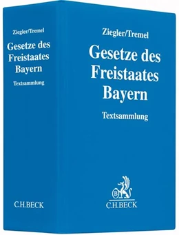 Abbildung von Ziegler / Tremel     | Gesetze des Freistaates Bayern | 144. Auflage | 2022 | beck-shop.de
