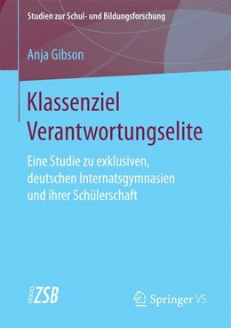 Abbildung von Gibson | Klassenziel Verantwortungselite | 1. Auflage | 2017 | beck-shop.de