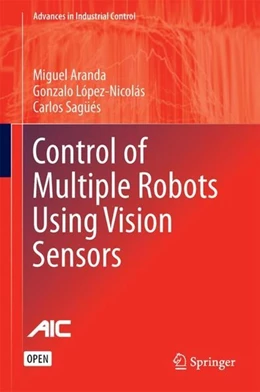 Abbildung von Aranda / López-Nicolás | Control of Multiple Robots Using Vision Sensors | 1. Auflage | 2017 | beck-shop.de