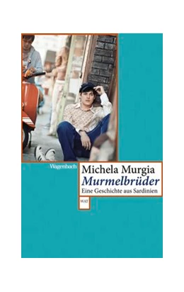 Abbildung von Murgia | Murmelbrüder | 1. Auflage | 2017 | beck-shop.de