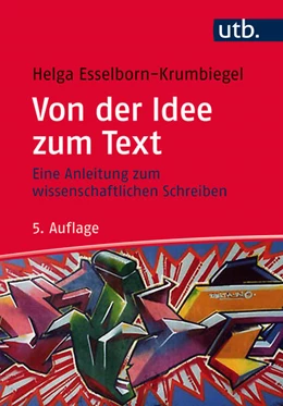 Abbildung von Esselborn-Krumbiegel | Von der Idee zum Text | 5. Auflage | 2017 | beck-shop.de