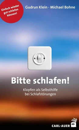 Abbildung von Klein / Bohne | Bitte schlafen! | 3. Auflage | 2022 | beck-shop.de