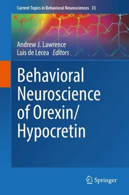 Abbildung von Lawrence / De Lecea | Behavioral Neuroscience of Orexin/Hypocretin | 1. Auflage | 2017 | beck-shop.de