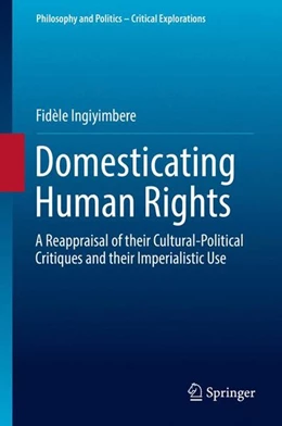 Abbildung von Ingiyimbere | Domesticating Human Rights | 1. Auflage | 2017 | beck-shop.de