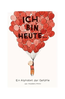 Abbildung von Moniz | Ich bin heute... | 1. Auflage | 2017 | beck-shop.de