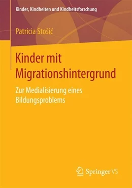 Abbildung von Stosic | Kinder mit Migrationshintergrund | 1. Auflage | 2017 | beck-shop.de