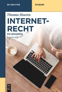 Abbildung von Hoeren | Internetrecht | 3. Auflage | 2018 | beck-shop.de