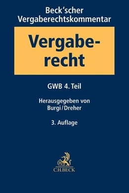 Abbildung von Beck'scher VOB- und Vergaberechtskommentar - Vierbändige Ausgabe, Band 1: Gesetz gegen Wettbewerbsbeschränkungen - GWB - 4. Teil | 3. Auflage | 2017 | beck-shop.de