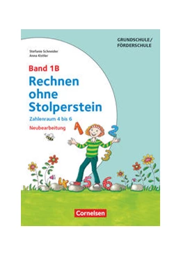 Abbildung von Kistler / Schneider | Rechnen ohne Stolperstein - Neubearbeitung Band 1B - Zahlenraum 4 bis 6 | 1. Auflage | 2017 | beck-shop.de
