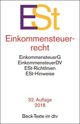 Abbildung von Einkommensteuerrecht: ESt | 32. Auflage | 2018 | 5542 | beck-shop.de