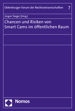 Abbildung von Taeger | Chancen und Risiken von Smart Cams im öffentlichen Raum | 1. Auflage | 2017 | beck-shop.de