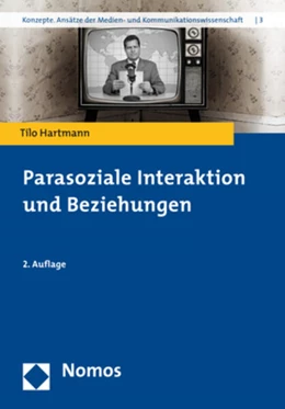 Abbildung von Hartmann | Parasoziale Interaktion und Beziehungen | 2. Auflage | 2017 | beck-shop.de