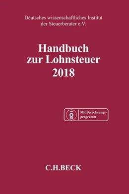 Abbildung von Handbuch zur Lohnsteuer 2018: LSt 2018 | 1. Auflage | 2018 | beck-shop.de