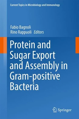 Abbildung von Bagnoli / Rappuoli | Protein and Sugar Export and Assembly in Gram-positive Bacteria | 1. Auflage | 2017 | beck-shop.de