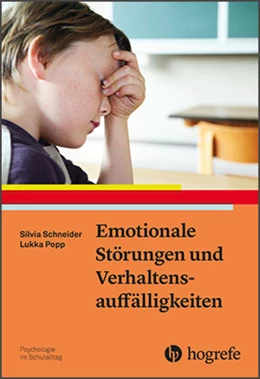 Abbildung von Schneider / Popp | Emotionale Störungen und Verhaltensauffälligkeiten | 1. Auflage | 2020 | beck-shop.de