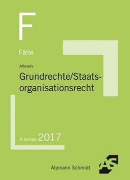 Abbildung von Altevers | Fälle Grundrechte, Staatsorganisationsrecht | 9. Auflage | 2017 | beck-shop.de