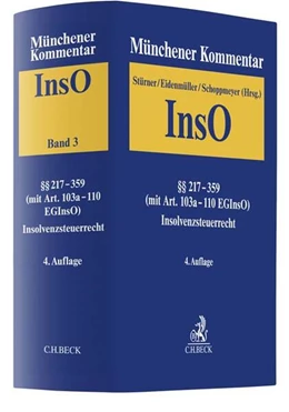Abbildung von Münchener Kommentar zur Insolvenzordnung, Band 3: Bd. 3: §§ 217-359 InsO (mit Art. 103a-110 EGInsO), Insolvenzsteuerrecht | 4. Auflage | 2020 | beck-shop.de