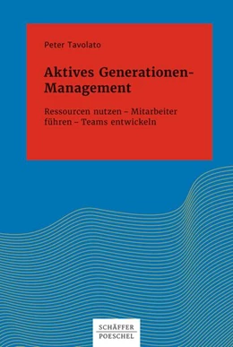 Abbildung von Tavolato | Aktives Generationen-Management | 1. Auflage | 2017 | beck-shop.de