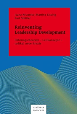 Abbildung von Krizanits / Eissing | Reinventing Leadership Development | 1. Auflage | 2017 | beck-shop.de