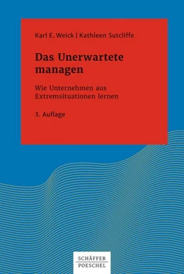 Abbildung von Weick / Sutcliffe | Das Unerwartete managen | 3. Auflage | 2017 | beck-shop.de