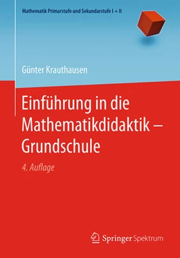 Abbildung von Krauthausen | Einführung in die Mathematikdidaktik - Grundschule | 4. Auflage | 2018 | beck-shop.de