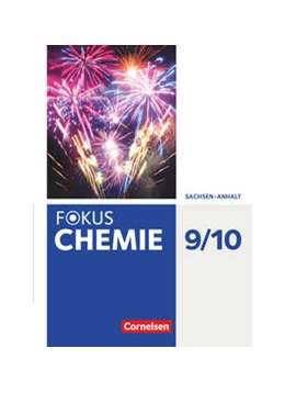 Abbildung von Arndt / Arnold | Fokus Chemie - Neubearbeitung - Sachsen-Anhalt ab 2017 - 9./10. Schuljahr | 1. Auflage | 2018 | beck-shop.de