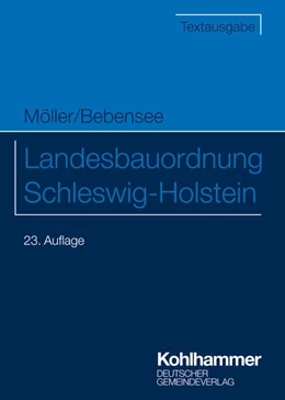 Abbildung von Möller / Gemeindetag Schleswig-Holstein | Landesbauordnung Schleswig-Holstein | 23. Auflage | 2025 | beck-shop.de