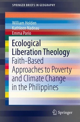 Abbildung von Holden / Nadeau | Ecological Liberation Theology | 1. Auflage | 2017 | beck-shop.de