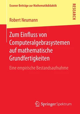 Abbildung von Neumann | Zum Einfluss von Computeralgebrasystemen auf mathematische Grundfertigkeiten | 1. Auflage | 2017 | beck-shop.de