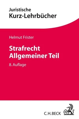 Abbildung von Frister | Strafrecht Allgemeiner Teil | 8. Auflage | 2018 | beck-shop.de